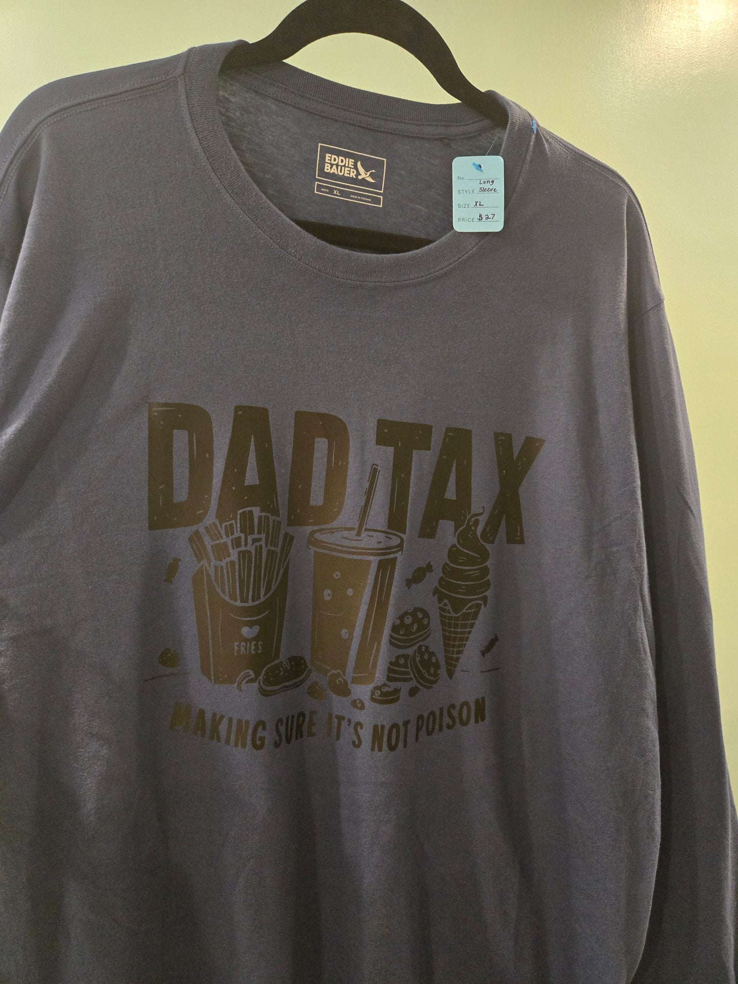 Dad Tax Shirt – Funny Graphic Long Sleeve Tee